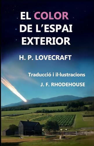 EL COLOR DE L'ESPAI EXTERIOR: (IL·LUSTRAT) von Independently published